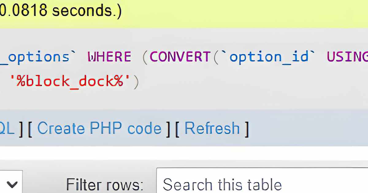 Cropped database interface showing part of an SQL query containing the search pattern “%block_dock%”.